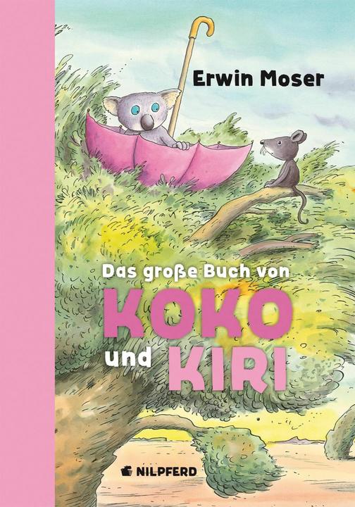 Produktbild Das grosse Buch von Koko und Kiri (Deutsch, Erwin Moser, 2010)