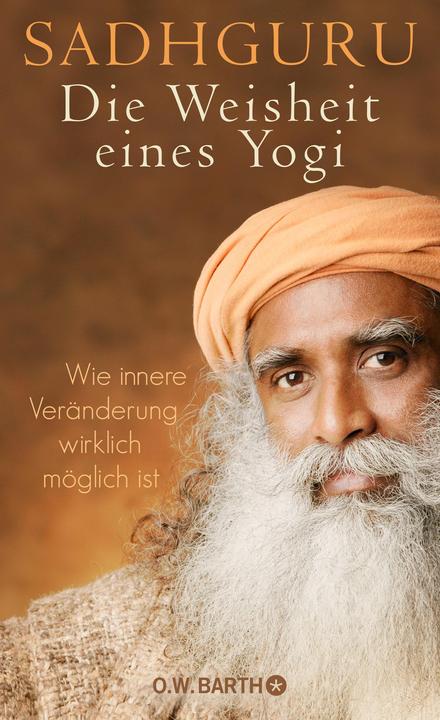 La sagesse d'un yogi (Allemand, Sadhguru, 2017)