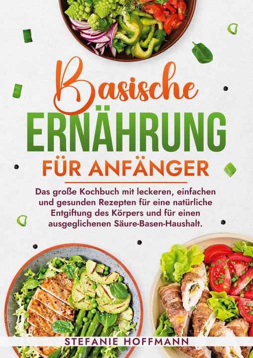 tolino Hoffmann:Basische Ernährung für Anfänge (Deutsch)