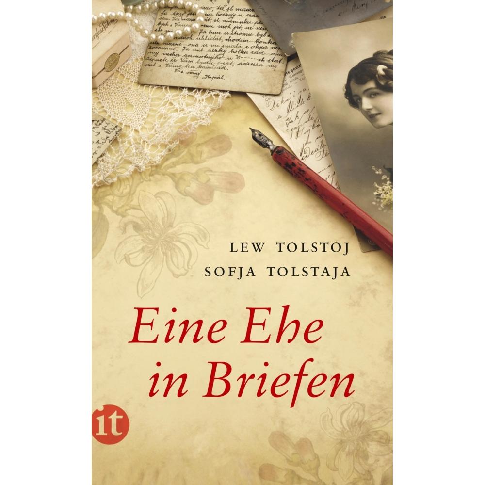 Eine Ehe in Briefen, Belletristik von Ursula Keller, Natalja Sharandak, Sofja Tolstaja, Leo N. Tolstoi