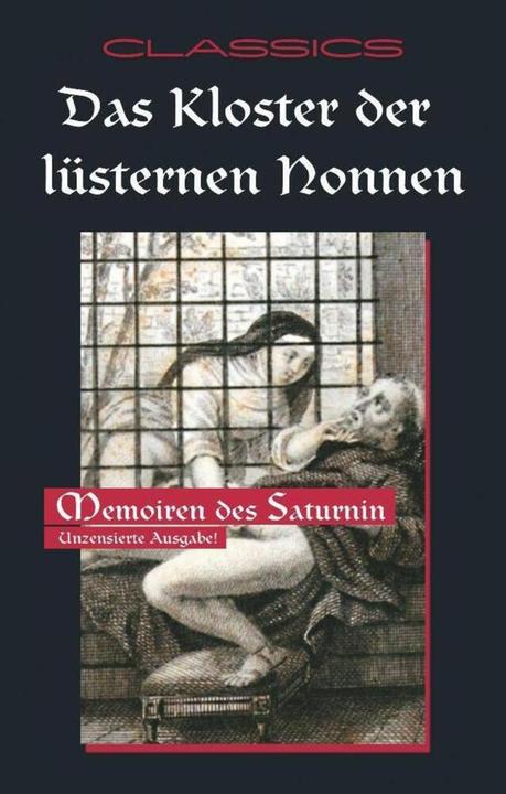 Produktbild Kloster der lüsternen Nonnen (Deutsch, Saturnin, 2017)