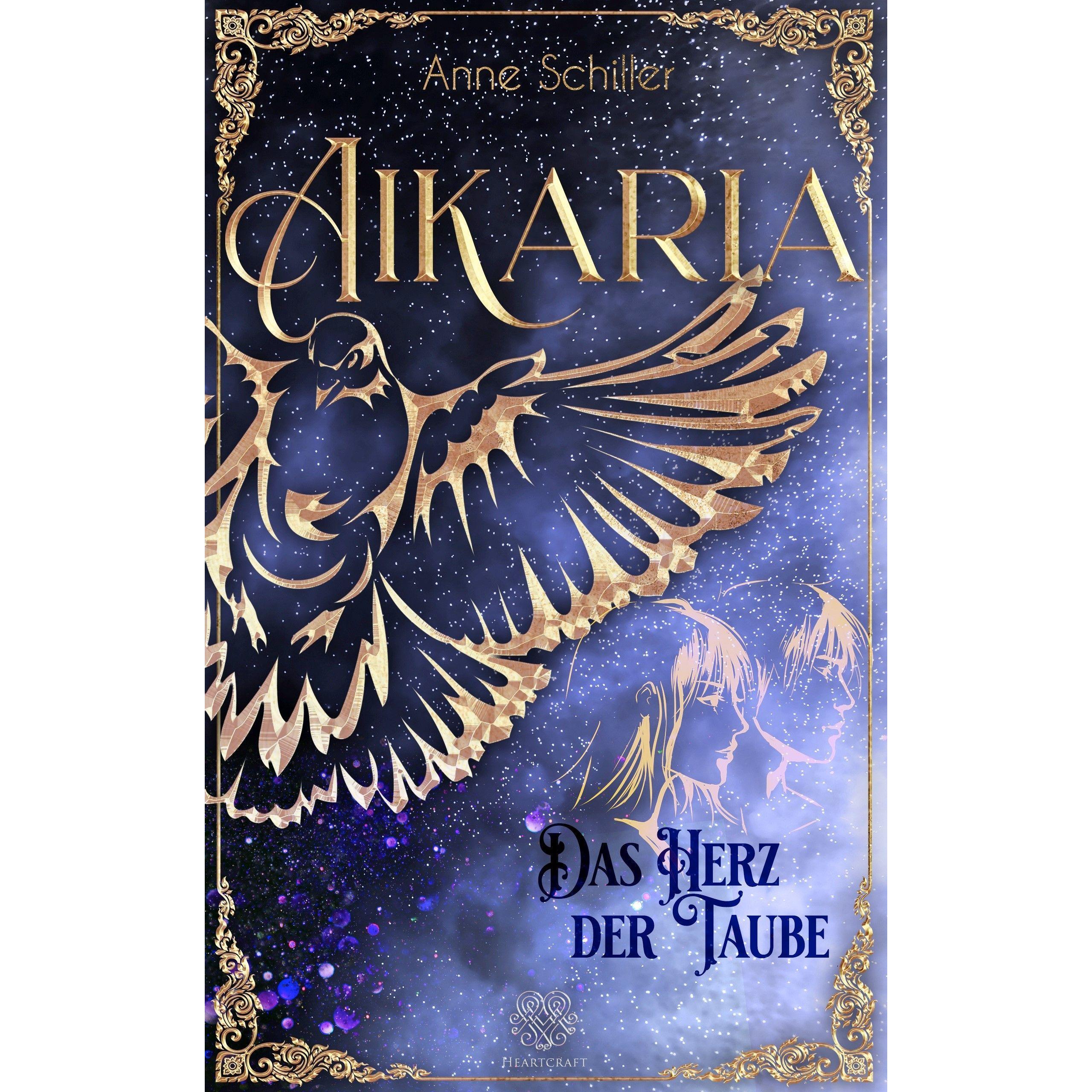 Thumbnail - Aikaria - Das Herz der Taube (Band 3), Belletristik von Heartcraft Verlag, Anne Schiler