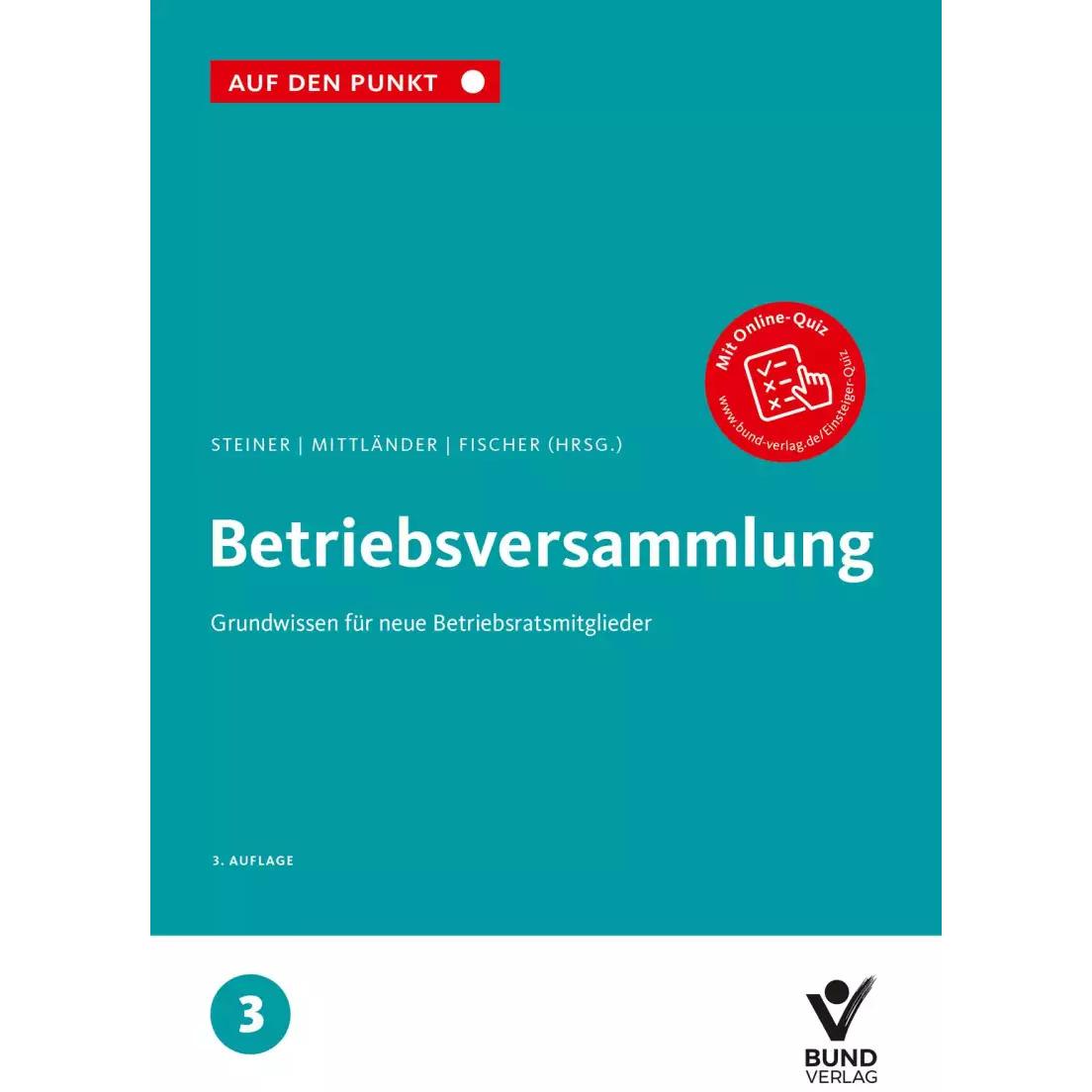 Betriebsversammlung, Fachbücher von Regina Steiner, Erika Fischer, Silvia Mittländer