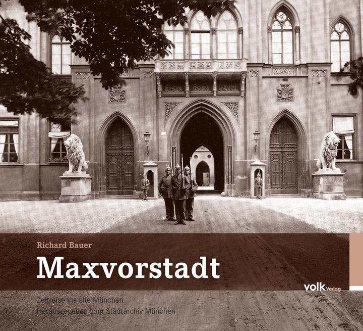 Actual product image Stadtarchiv München (German, Richard Bauer, 2013)