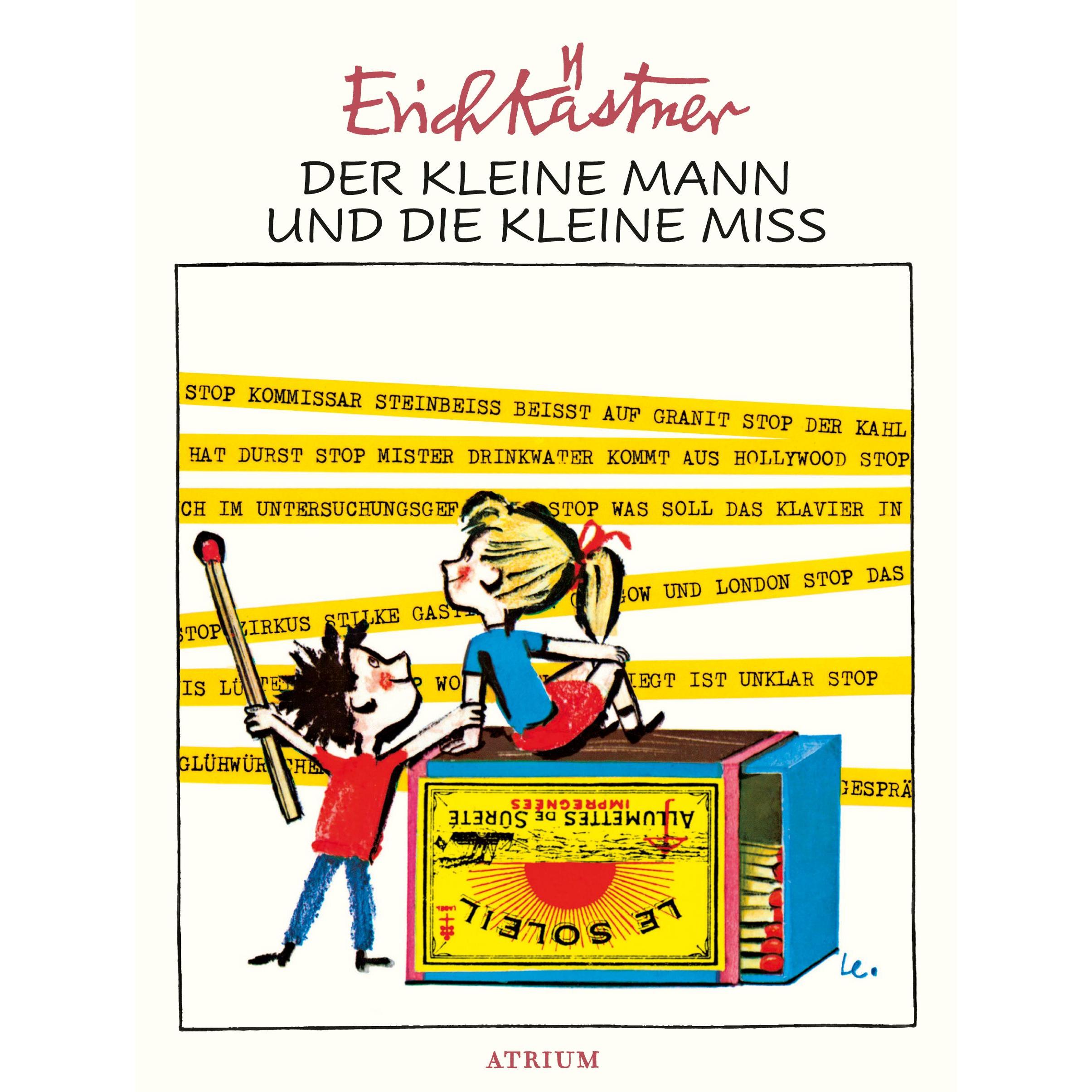 Der kleine Mann und die kleine Miss, Kinderbücher von Erich Kästner