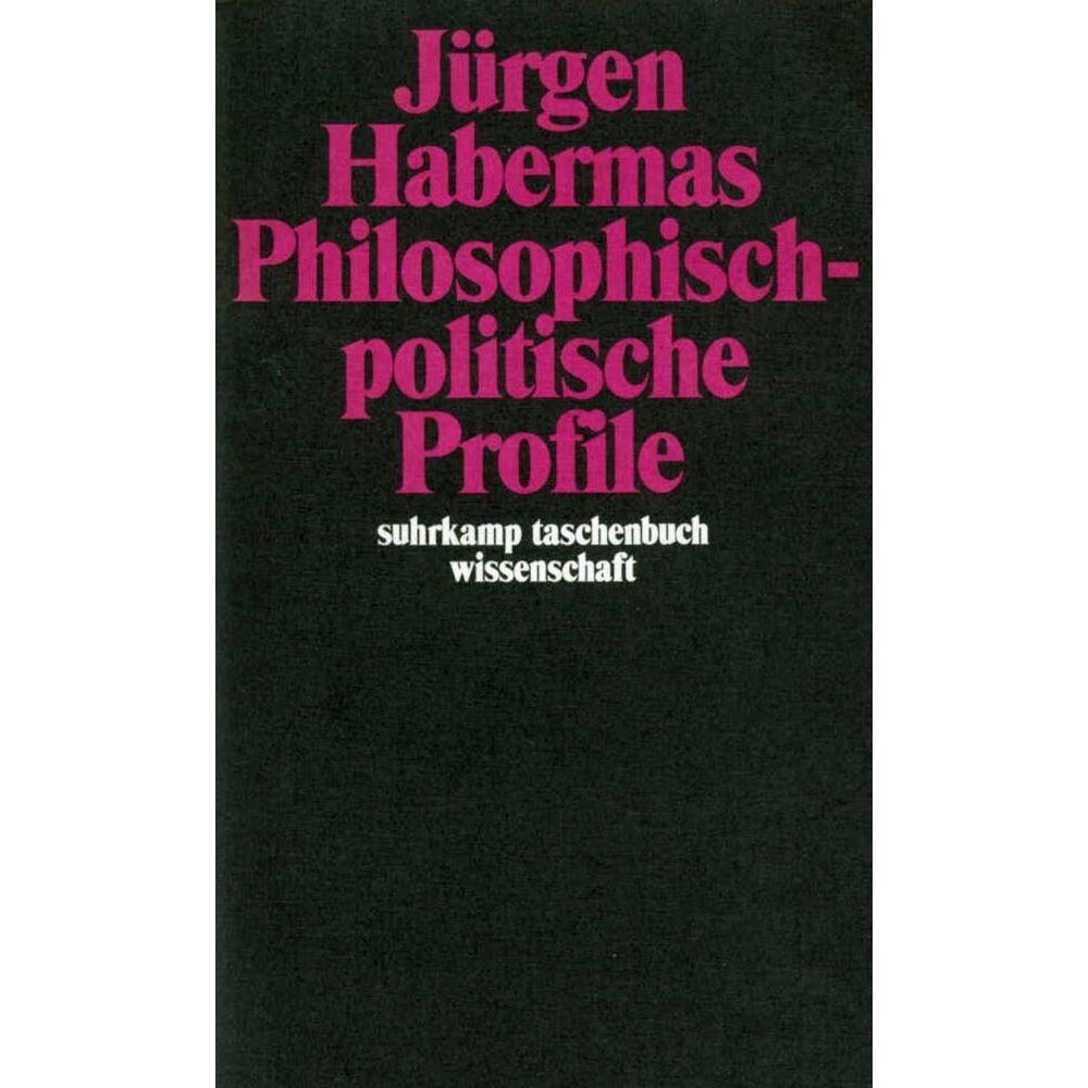 Philosophisch-politische Profile, Fachbücher von Jürgen Habermas