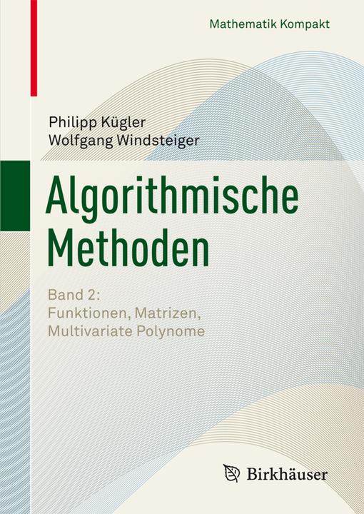 Produktbild Algorithmische Methoden 2 (Deutsch, Philipp Kügler, Wolfgang Windsteiger, 2012)