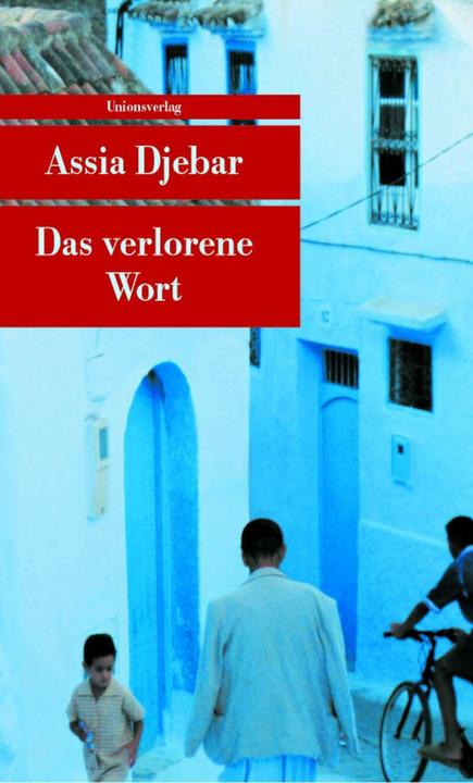 Actual product image Das verlorene Wort (German, Assia Djebar, Beate Thill, 2006)