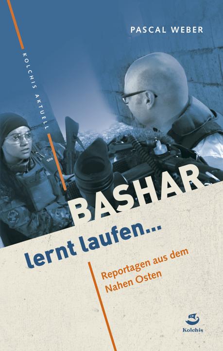 Produktbild Bashar lernt laufen... (Deutsch, Pascal Weber, 2016)