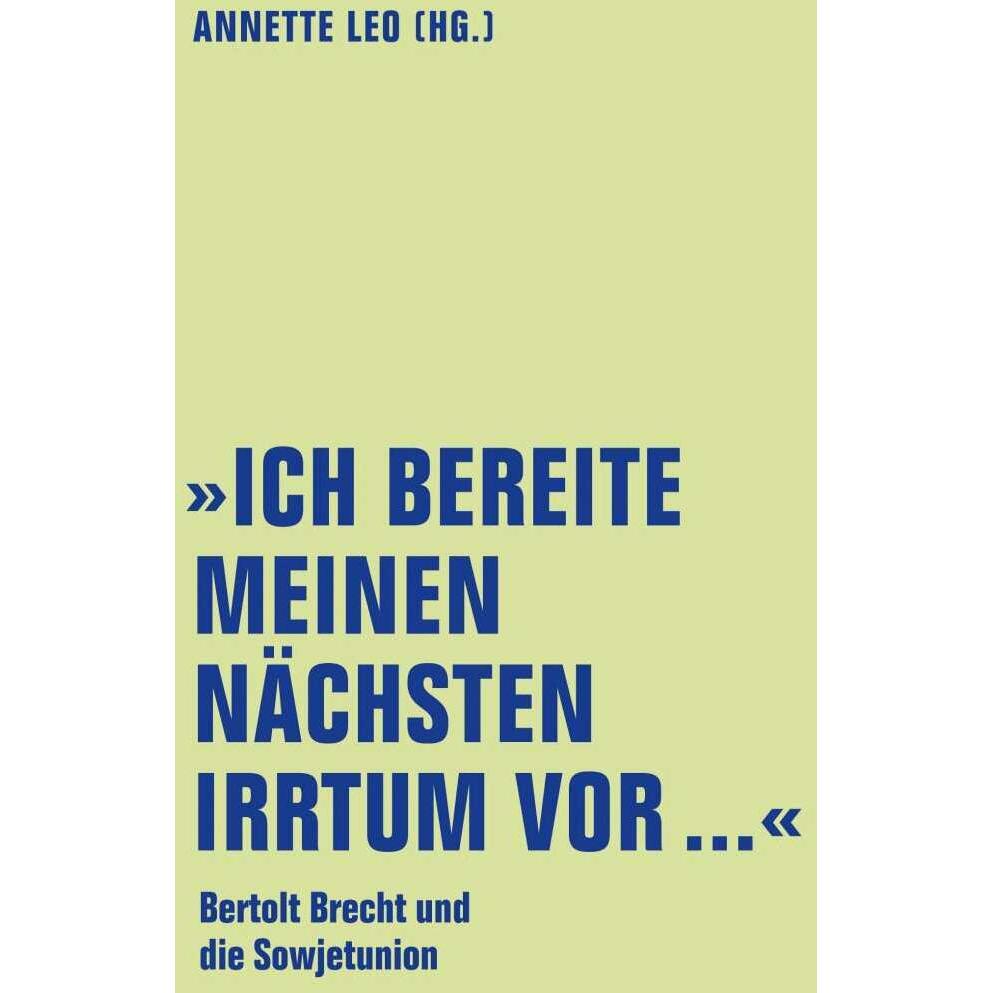 Ich bereite meinen nächsten Irrtum vor..., Fachbücher von Annette Leo