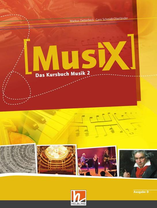 Actual product image MusiX 2. Schülerband. Allg. Ausgabe D. Das Kursbuch Musik 2. Klasse 7/8 (German, Gero Schmidt-Oberländer, Markus Detterbeck, 2013)