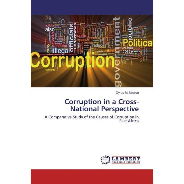 Corruption in a Cross-National Perspective, Fachbücher von Cyrus M. Maweu