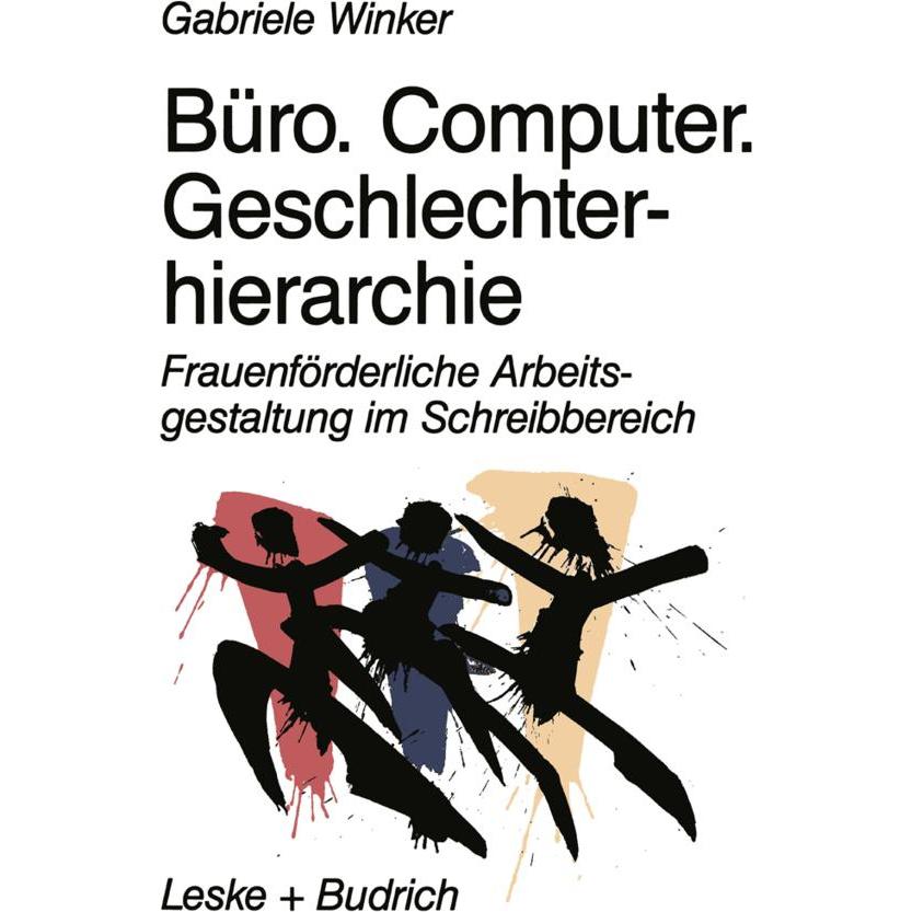 Büro. Computer. Geschlechterhierarchie, Fachbücher von Gabriele Winker