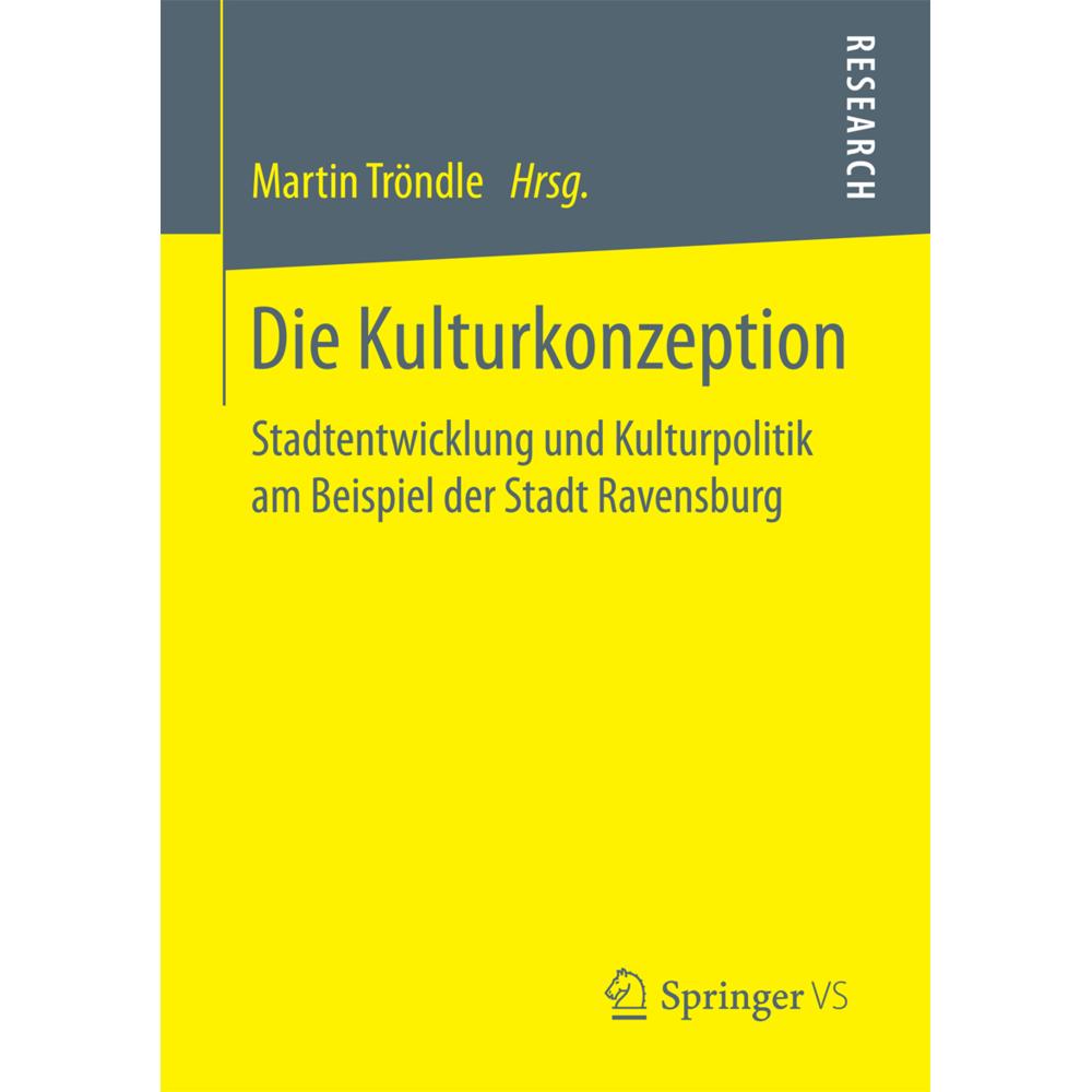 Die Kulturkonzeption, Fachbücher von Martin Tröndle