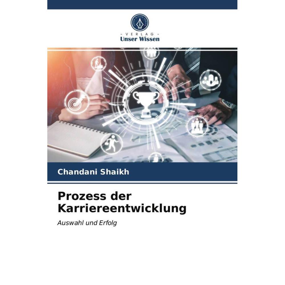 Prozess der Karriereentwicklung, Ratgeber von Chandani Shaikh