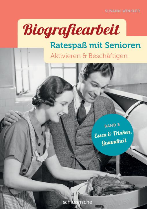 Produktbild Biografiearbeit Ratespass mit Senioren (Deutsch, Susann Winkler, 2015)