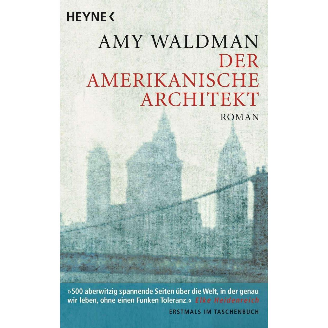 Der amerikanische Architekt, Belletristik von Amy Waldman