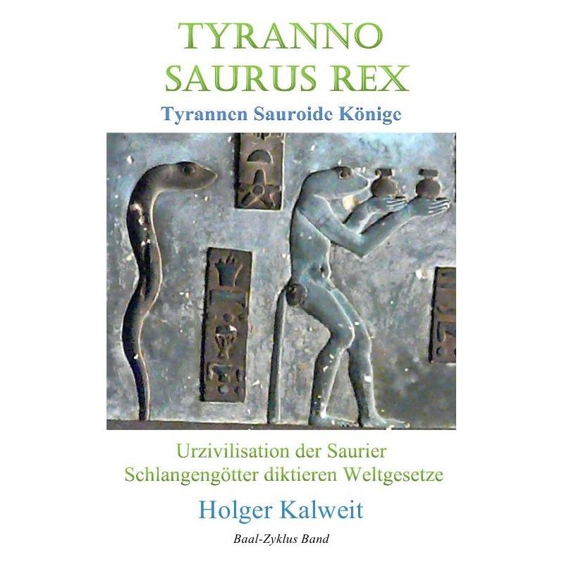 epubli Kalweit:Tyranno Saurus Rex. Tyrannen Sa (49655928)