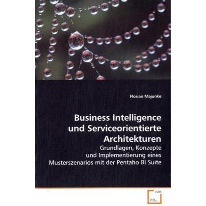 Business Intelligence und Serviceorientierte Architekturen, Fachbücher