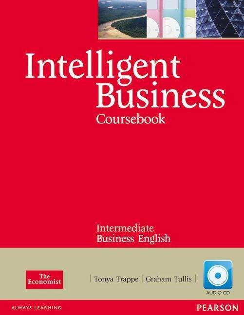 Actual product image Intelligent Business Intermediate Course Book (with Class Audio CD) (English, 2010)