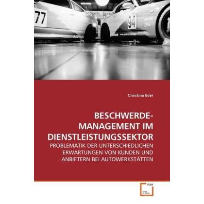 Beschwerde- Management Im Dienstleistungssektor, Fachbücher