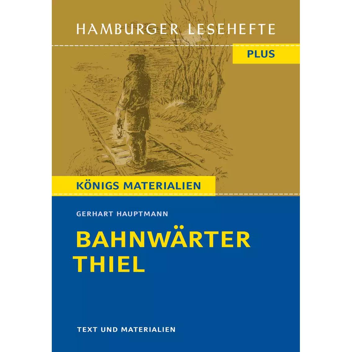 Bahnwärter Thiel, Schulbücher von Gerhart Hauptmann