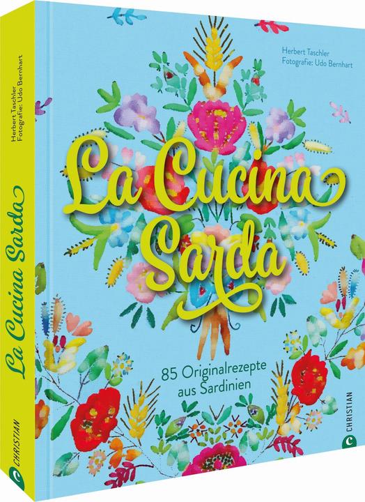 Produktbild La Cucina Sarda (Deutsch, Herbert Taschler, Udo Bernhart, 2019)