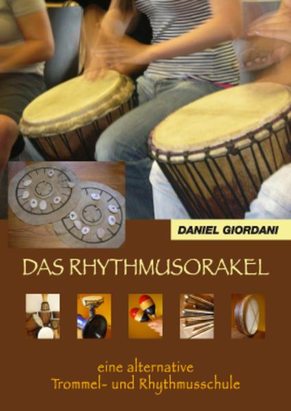 Produktbild Das Rhythmusorakel (Deutsch, Daniel Giordani, 2012)