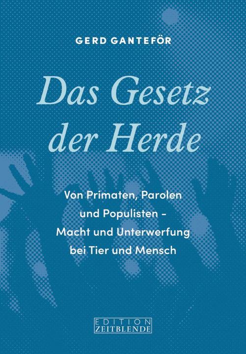 Das Gesetz der Herde (Deutsch, Gerd Ganteför, 2018)