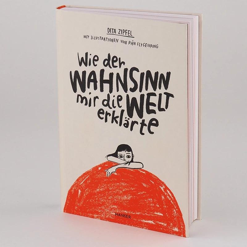 Thumbnail - Wie der Wahnsinn mir die Welt erklärte, Kinderbücher von Dita Zipfel