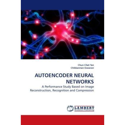 Autoencoder Neural Networks, Fachbücher