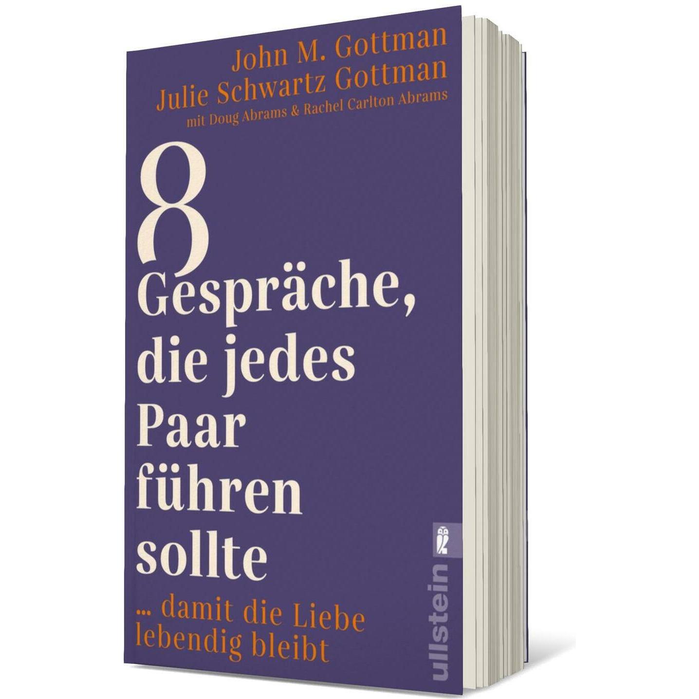 8 Gespräche, die jedes Paar führen sollte, Fachbücher von Julie Schwartz Gottman, John M. Gottman