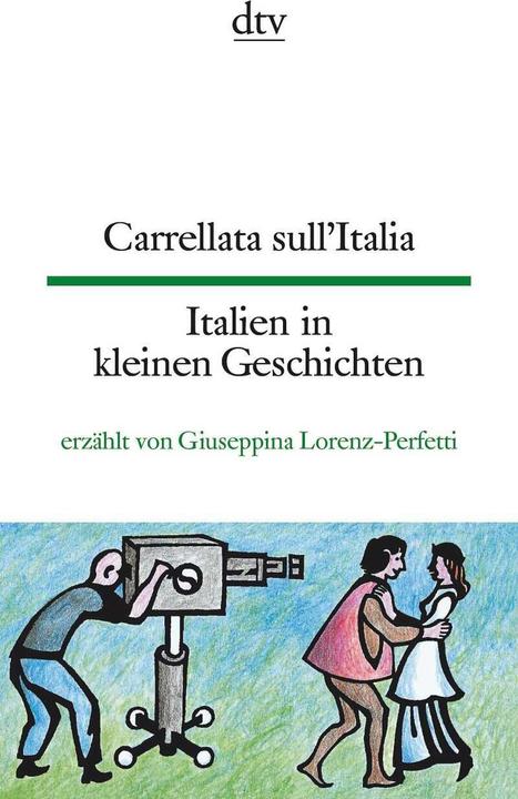 Produktbild Carrellata sull'Italia Italien in kleinen Geschichten (Deutsch, Frieda Wiegand, Giuseppina Lorenz-Perfetti, 1990)