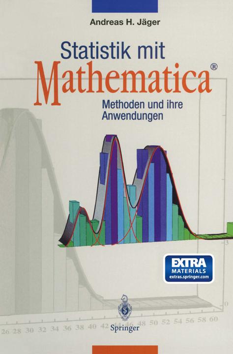 Produktbild Statistik mit Mathematica® (Andreas H. Jäger, 2013)