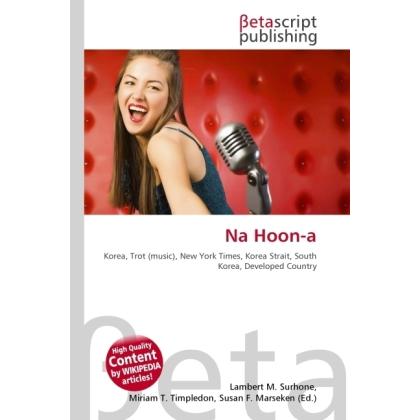Na Hoon-a, Fachbücher von Lambert M. Surhone, Miriam T. Timpledon, Susan F. Marseken