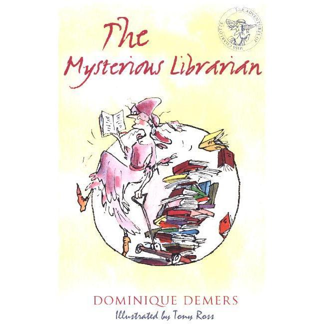 Demers:The Mysterious Librarian, Kinderbücher von Dominique Demers