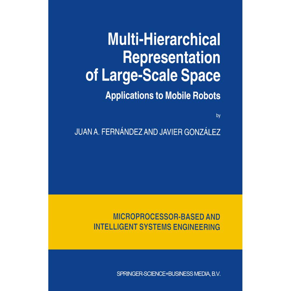 Multi-Hierarchical Representation of Large-Scale Space, Fachbücher