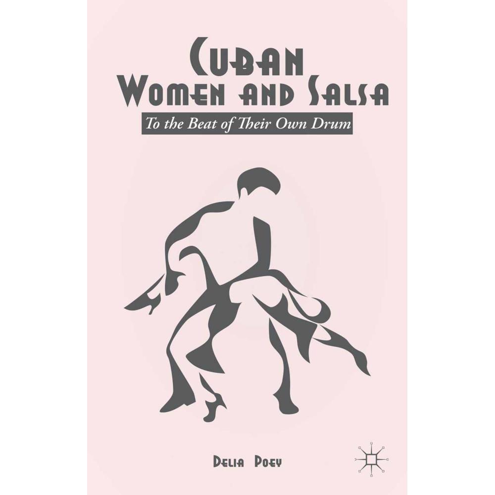 Cuban Women and Salsa, Fachbücher von D. Poey