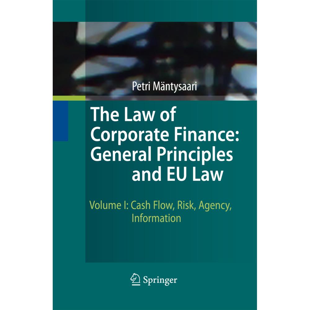 The Law of Corporate Finance: General Principles and EU Law, Fachbücher von Petri Mäntysaari