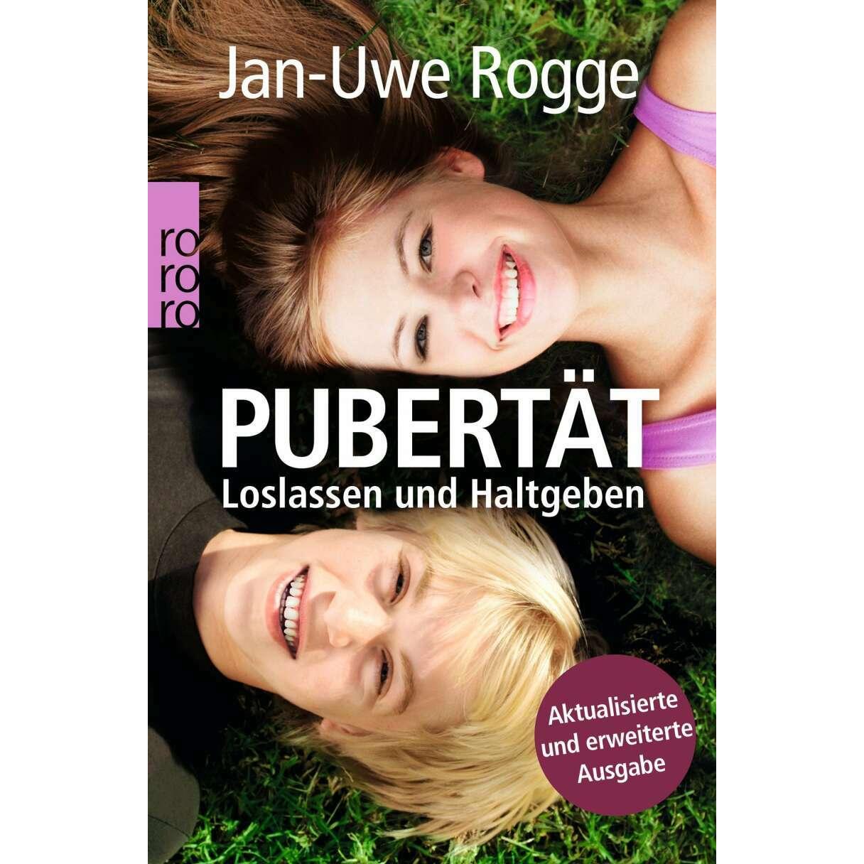 Pubertät, Ratgeber von Jan-Uwe Rogge