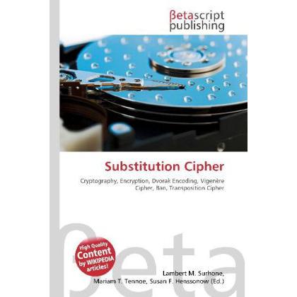Substitution Cipher, Fachbücher von Lambert M. Surhone, Miriam T. Timpledon, Susan F. Marseken