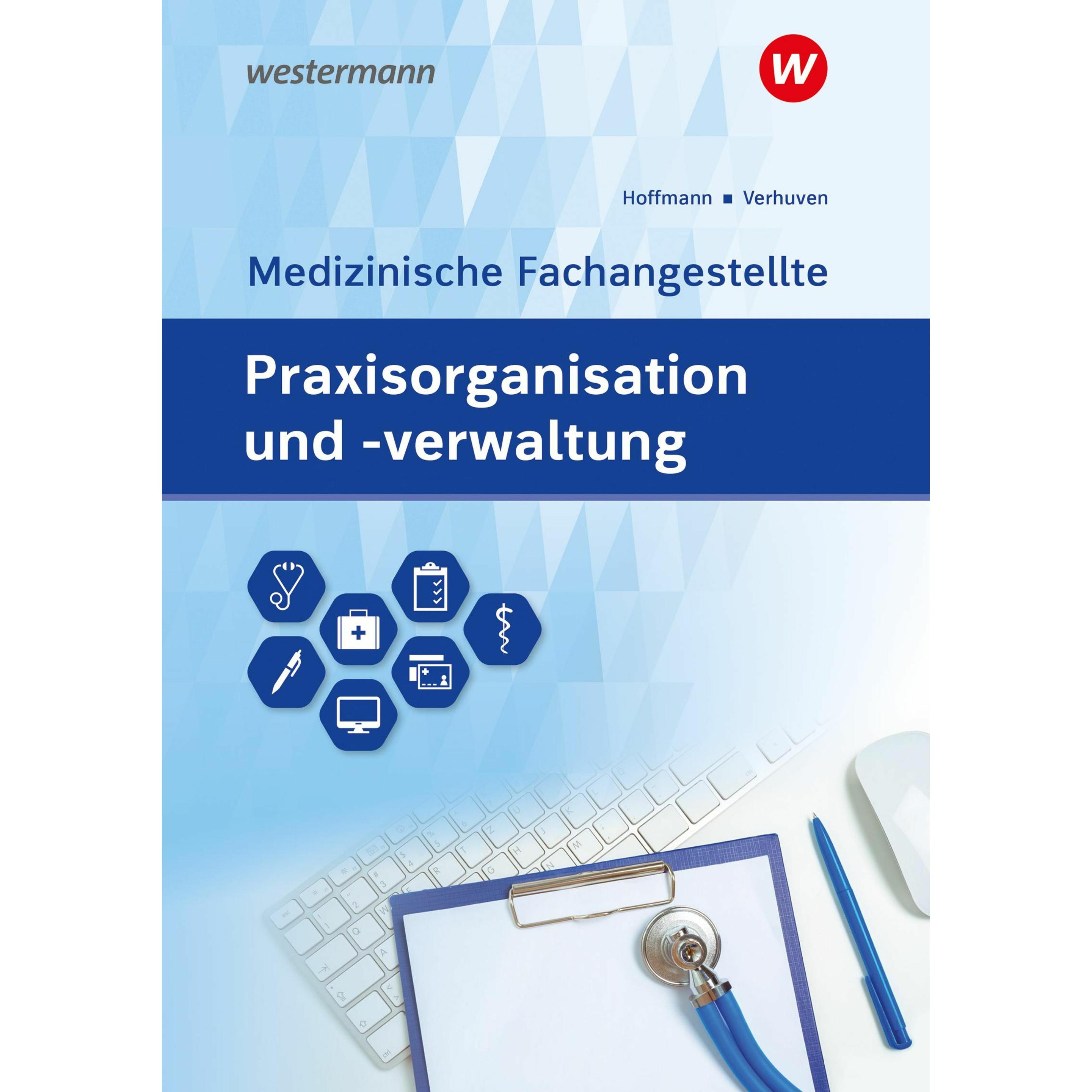 Thumbnail - Praxorg.u.-verwalt.MFA SB 2024, Schulbücher von Johannes Verhuven, Uwe Hoffmann, Detlef Hofmann