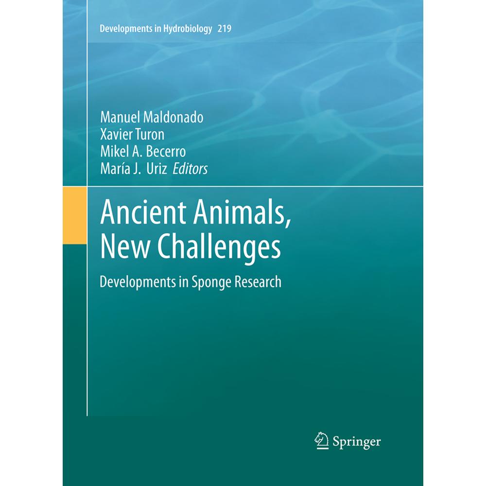 Thumbnail - Ancient Animals, New Challenges, Fachbücher von Manuel Maldonado, Mikel A. Becerro, Maria Jesús Uriz, Xavier Turon