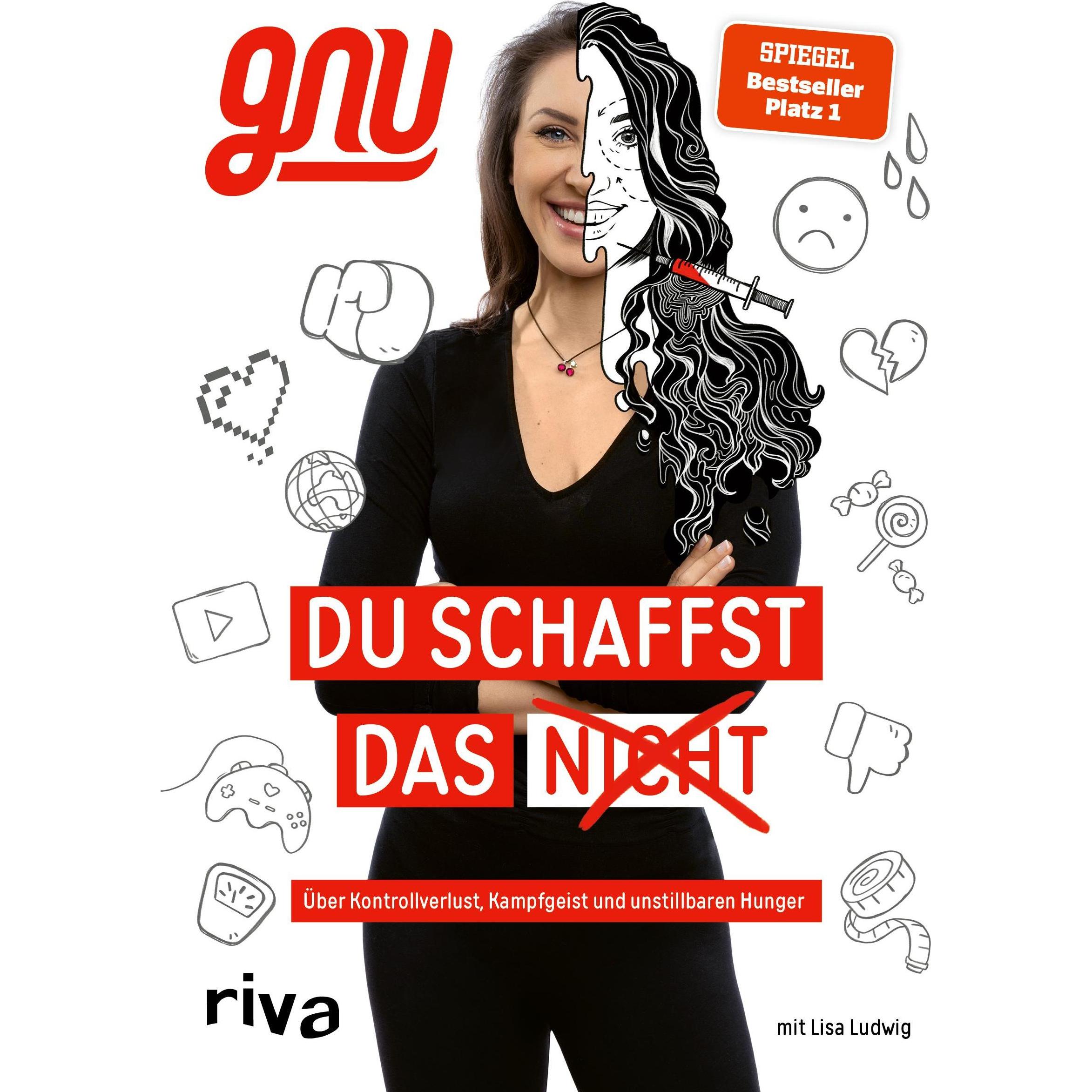 Du schaffst das nicht, Fachbücher von Gnu, Lisa Ludwig, Lisa Gnu