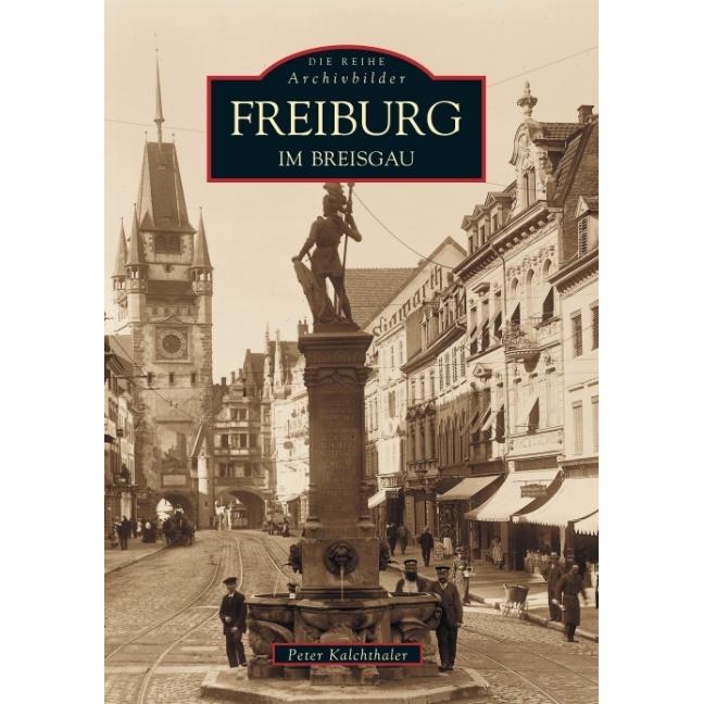 Freiburg im Breisgau, Sachbücher von Peter Kalchthaler