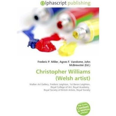 Christopher Williams (Welsh artist), Fachbücher von Agnes F. Vandome, Frederic P. Miller, John McBrewster