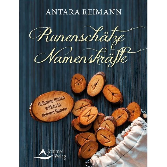 Runenschätze Namenskräfte, Ratgeber von Antara Reimann