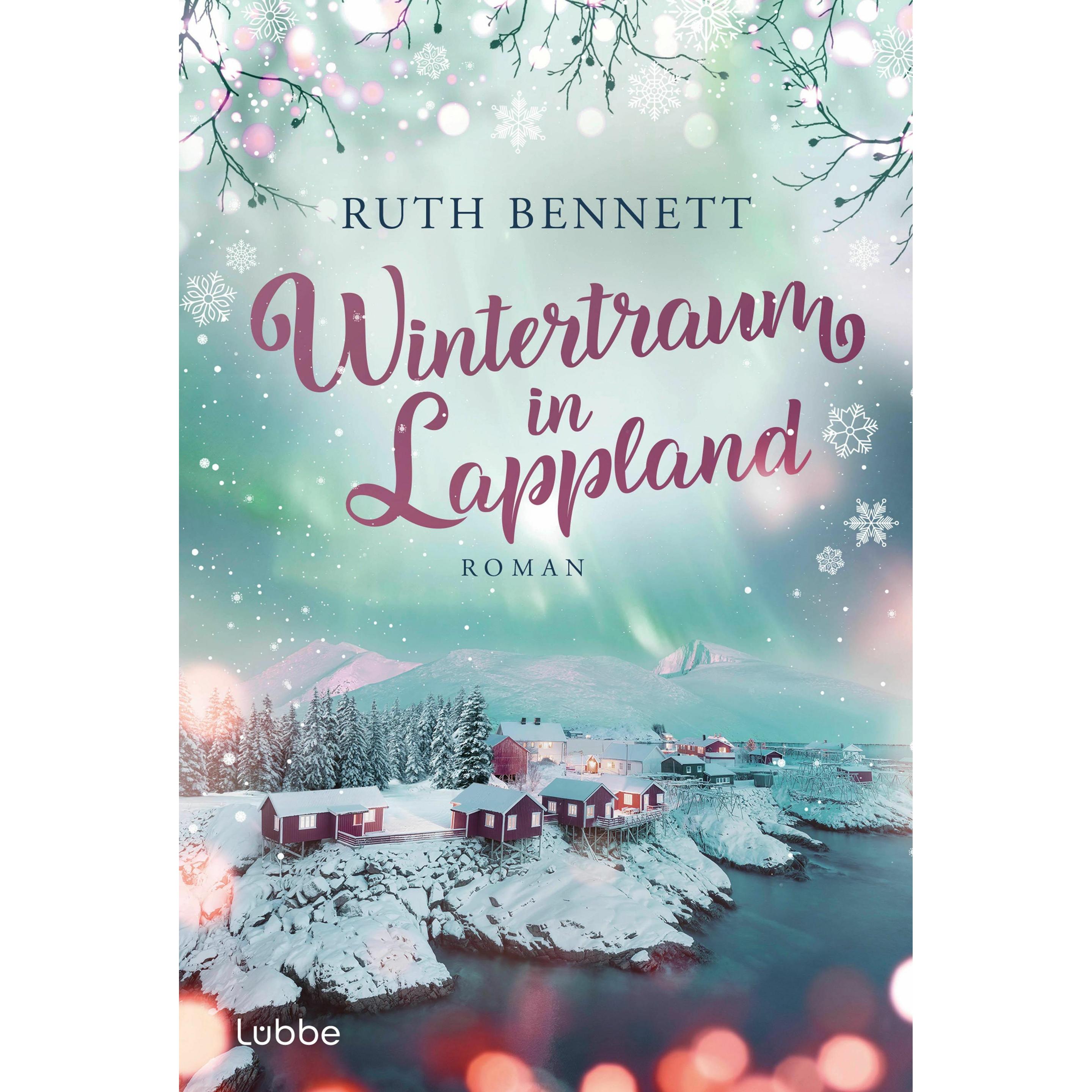 Bennett:Wintertraum in Lappland, Belletristik von Ruth Bennett