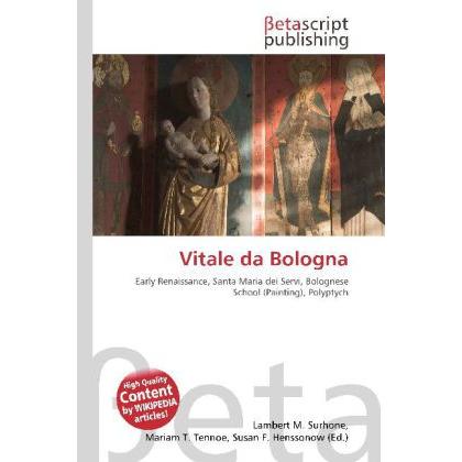 Vitale da Bologna, Fachbücher von Lambert M. Surhone, Miriam T. Timpledon, Susan F. Marseken