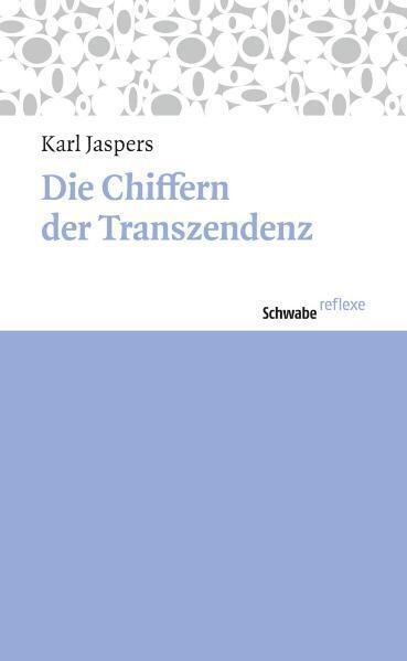 Produktbild Chiffern der Transzedenz (Deutsch, Karl Jaspers, 2011)
